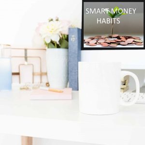 Smart Money Habits Course